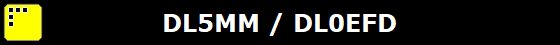 DL5MM / DL0EFD